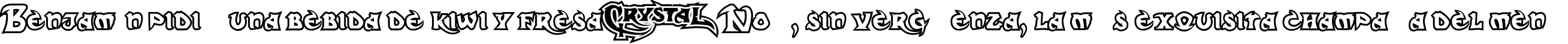 Пример написания шрифтом Dark Crystal Outline текста на испанском