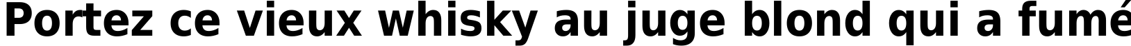 Пример написания шрифтом DejaVu Sans Condensed Bold текста на французском