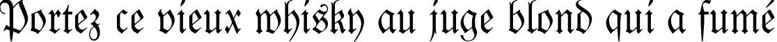 Пример написания шрифтом Fraktur BT текста на французском