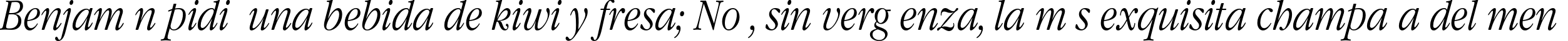 Пример написания шрифтом GaramondNarrowC Italic текста на испанском