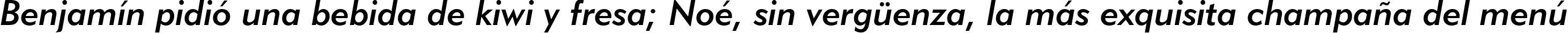 Пример написания шрифтом Geometric 415 Medium Italic BT текста на испанском