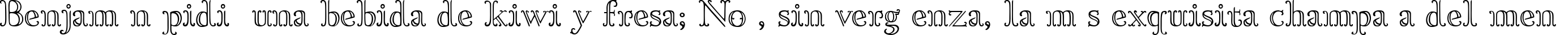 Пример написания шрифтом Goudy OrnateC текста на испанском