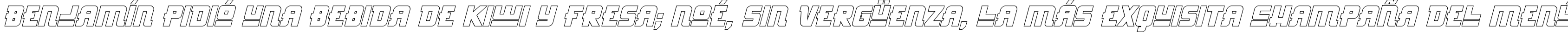 Пример написания шрифтом Hong Kong Hustle Outline Italic текста на испанском