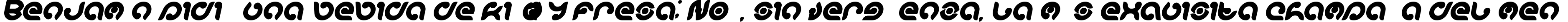 Пример написания шрифтом KIOSHIMA Bold Italic текста на испанском