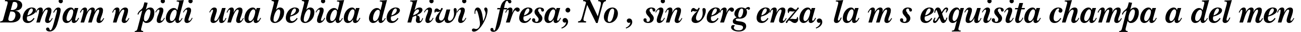 Пример написания шрифтом NewBaskervilleC Bold Italic текста на испанском