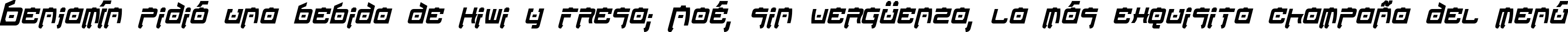 Пример написания шрифтом Nippon Tech Condensed Bold Italic текста на испанском