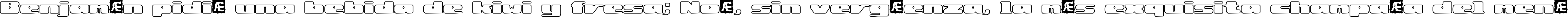 Пример написания шрифтом Rotund Outline BRK текста на испанском