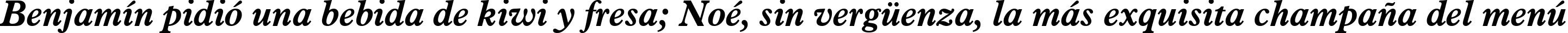 Пример написания шрифтом Aldine 721 Bold Italic BT текста на испанском