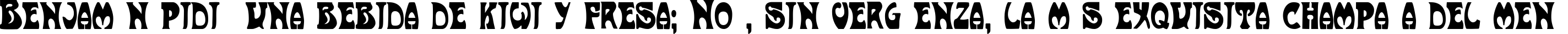 Пример написания шрифтом Art-Nouveau 1910 текста на испанском