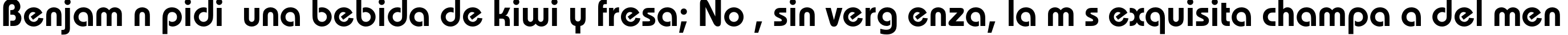 Пример написания шрифтом BauhausC Light Bold текста на испанском Пример написания шрифтом BauhausC Light Bold текста на испанском