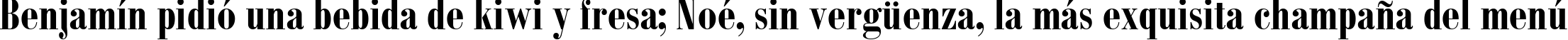 Пример написания шрифтом Bodoni MT Condensed Bold текста на испанском Пример написания шрифтом Bodoni MT Condensed Bold текста на испанском