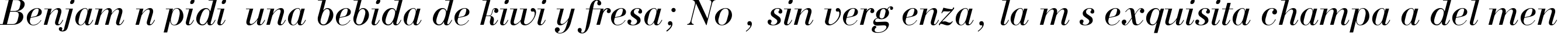 Пример написания шрифтом BodoniC Italic текста на испанском Пример написания шрифтом BodoniC Italic текста на испанском