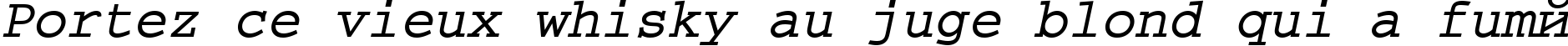 Пример написания шрифтом CourierMCY Bold Oblique текста на французском Пример написания шрифтом CourierMCY Bold Oblique текста на французском