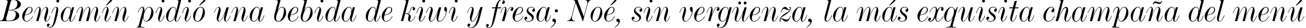 Пример написания шрифтом De Vinne Italic BT текста на испанском