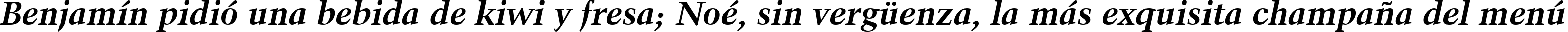 Пример написания шрифтом Kuenstler 480 Bold Italic BT текста на испанском