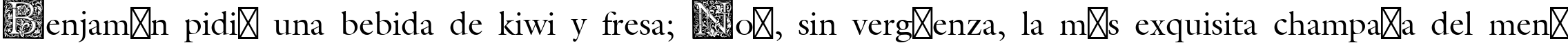 Пример написания шрифтом Medieval Initial Three текста на испанском
