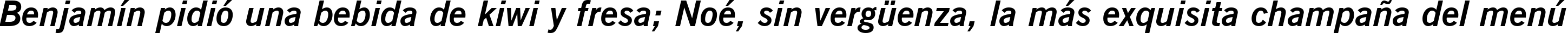 Пример написания шрифтом News Gothic Bold Italic BT текста на испанском