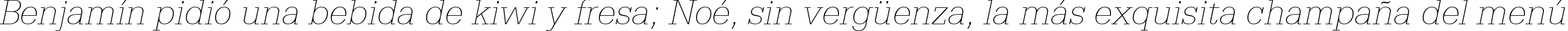 Пример написания шрифтом Serifa Thin Italic BT текста на испанском